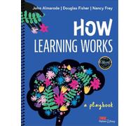 Douglas Fisher Nancy Frey John T. Almarode How Learning Works (Anello, filo)