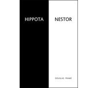 Douglas Frame Hippota Nestor (Tascabile) Hellenic Studies Series