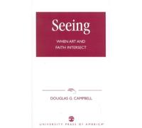 Douglas G. Campbell Seeing (Tascabile)