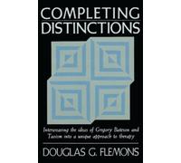 Douglas G. Flemons Completing Distinctions (Tascabile)