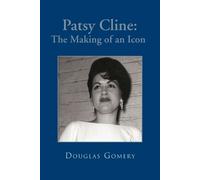 Douglas Gomery Patsy Cline (Tascabile)