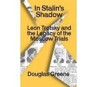 Douglas Greene In Stalin's Shadow (Tascabile)