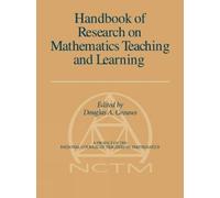 Douglas Grouws Handbook of Research on Mathematics Teaching and Lear (Tascabile)