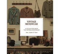 Douglas Gunn Josh Sims Roy Luckett Vintage Menswear (Copertina rigida)