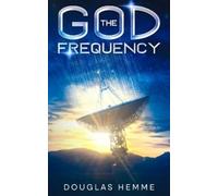 Douglas Hemme The God Frequency (Tascabile)
