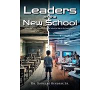 Douglas Hendrix Leaders of the New School (Tascabile)