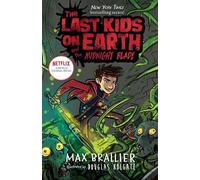 Douglas Holgate Max B The Last Kids on Earth and the Midnigh (Copertina rigida)