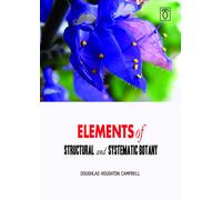 Douglas Houghton Campbel Elements of Structural and Systematic Botan (Tascabile)