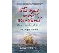 Douglas Hunter The Race to the New World (Tascabile)
