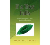 Douglas J Buege If a Tree Falls (Copertina rigida)