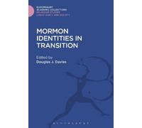 Douglas J. Davies Mormon Identities in Transition (Copertina rigida)