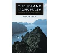 Douglas J. Kennett The Island Chumash (Copertina rigida)