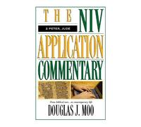 Douglas J. Moo 2 Peter, Jude (Copertina rigida) NIV Application Commentary