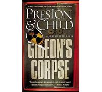 Douglas J Preston Gideon's Corpse (Tascabile) Gideon Crew