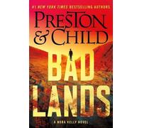 Douglas J Preston Lincoln Child Badlands (Tascabile) Nora Kelly