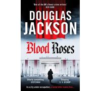 Douglas Jackson Blood Roses (Tascabile) Warsaw Quartet
