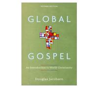 Douglas Jacobsen Global Gospel (Tascabile)