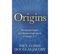 Douglas Jacoby Paul Copan Origins (Tascabile)