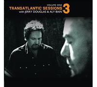 Douglas, Jerry/ Bain, Aly - Transatlantic Sessions 3 - Vol 1
