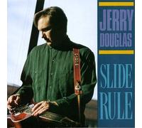 Douglas, Jerry - Slide Rule