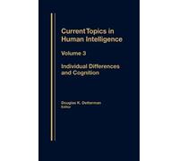 Douglas K. Detterman Individual Differences and Cognition (Copertina rigida)