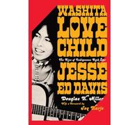 Douglas K. Miller Washita Love Child (Copertina rigida)