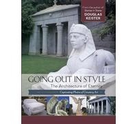 Douglas Keister Going Out in Style (Tascabile)