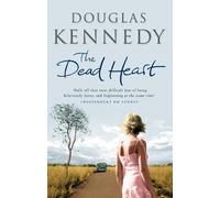 Douglas Kennedy The Dead Heart (Tascabile)