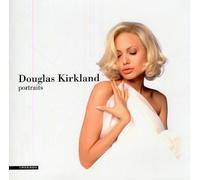 Douglas Kirkland. Portraits. Ediz. illustrata - Ceratti E. (cur.); Gusella...