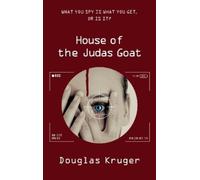 Douglas Kruger House of the Judas Goat (Tascabile)