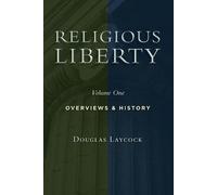 Douglas Laycock Religious Liberty (Tascabile)