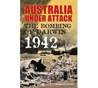 Douglas Lockwood Australia Under Attack (Tascabile)