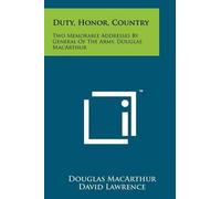 Douglas MacArthur Duty, Honor, Country (Tascabile)