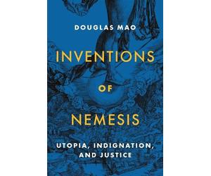 Douglas Mao Inventions of Nemesis (Tascabile)