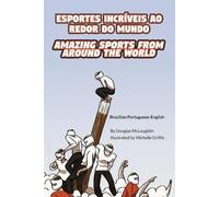 Douglas McLaugh Amazing Sports from Around the World (Brazilian Port (Tascabile)