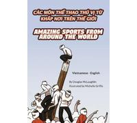 Douglas McLaugh Amazing Sports from Around the World (Vietnamese-Eng (Tascabile)