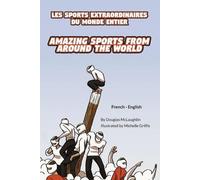 Douglas McLaughl Amazing Sports from Around the World (French-Englis (Tascabile)