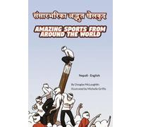 Douglas McLaughl Amazing Sports from Around the World (Nepali-Englis (Tascabile)