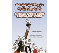 Douglas McLaughl Amazing Sports from Around the World (Pashto-Englis (Tascabile)