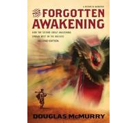 Douglas McMurry The Forgotten Awakening (Tascabile)