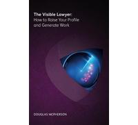 Douglas McPherson The Visible Lawyer (Tascabile)