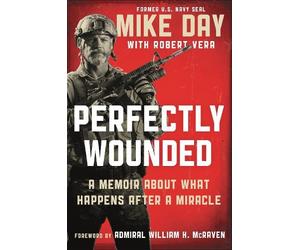 Douglas Michael Day Perfectly Wounded (Copertina rigida)