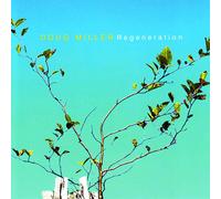 Douglas Miller Regeneration (CD)