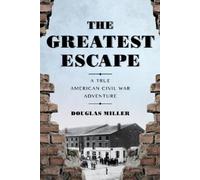 Douglas Miller The Greatest Escape (Tascabile)