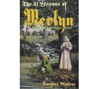 Douglas Monroe The 21 Lessons of Merlyn (Tascabile)