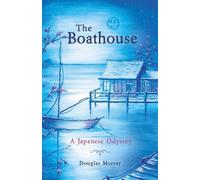 Douglas Murray The Boathouse (Tascabile)