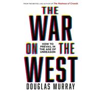 Douglas Murray The War on the West (Copertina rigida)
