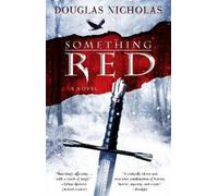 Douglas Nicholas Something Red (Tascabile)