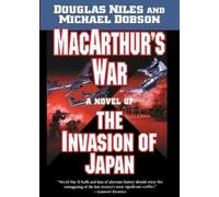 Douglas Niles Michael Dobson MacArthur's War (Tascabile)