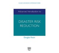 Douglas Paton Advanced Introduction to Disaster Risk Reductio (Copertina rigida)